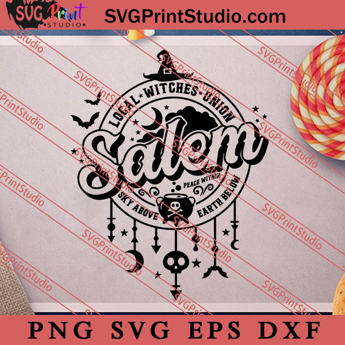 Salem Local Witches Union Halloween Svg Halloween Witches Svg