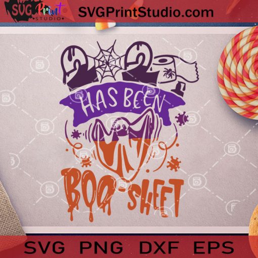 2020 Has Been Boo Sheet SVG, Halloween SVG, 2020 SVG, Boo Sheet SVG, Boo SVG Cricut Digital Download, Instant Download