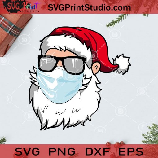 2020 Santa With Face Mask SVG, Christmas SVG, Noel SVG, Merry Christmas SVG, Pandemic SVG, Quarantine SVG, Covid 19 SVG, Santa Claus SVG, Facemask SVG Cricut Digital Download, Instant Download
