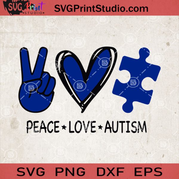 Download Peace Love Autism SVG, Autism Awareness SVG, Autism Vector ...