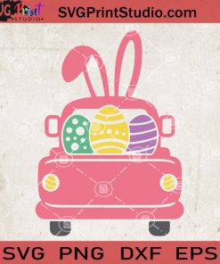 Happy Easter Day SVG, Bunny Easter Truck SVG, Cute Bunny Easter Eggs SVG