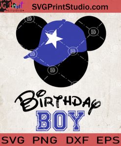 Birthday Boy Svg, Disney Birthday Boy Shirt Svg, Mickey Mouse Boy SVG