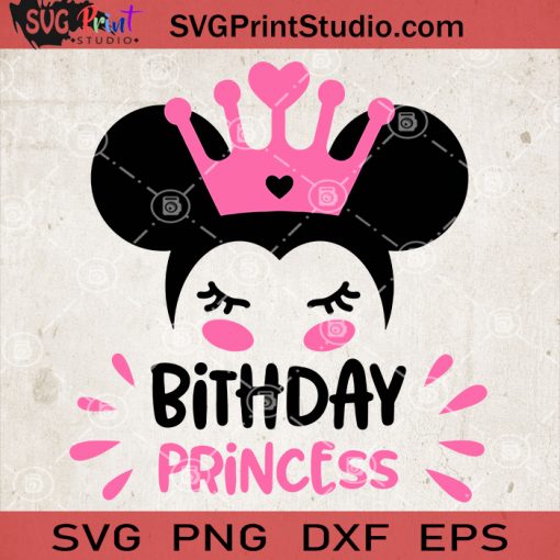 Birthday Princess Svg, Disney Birthday Girl Shirt Svg, Mickey Mouse Girl SVG