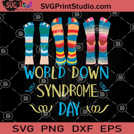World Down Syndrome Day SVG, Down Syndrome SVG PNG DXF EPS
