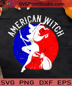 America Witch SVG, Halloween SVG, America Witch SVG, Witch SVG Cricut Digital Download, Instant Download