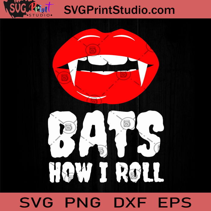 Download Bats How I Roll Svg Halloween Svg Vampire Svg Cricut Digital Download Instant Download Svg Print Studio