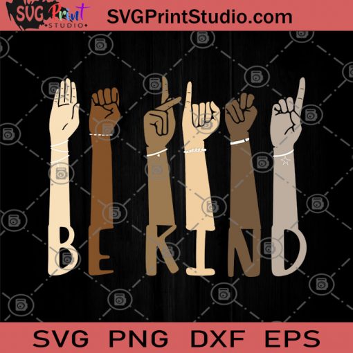 Be Kind Color SVG, Black Lives Matter SVG, Skin Color SVG