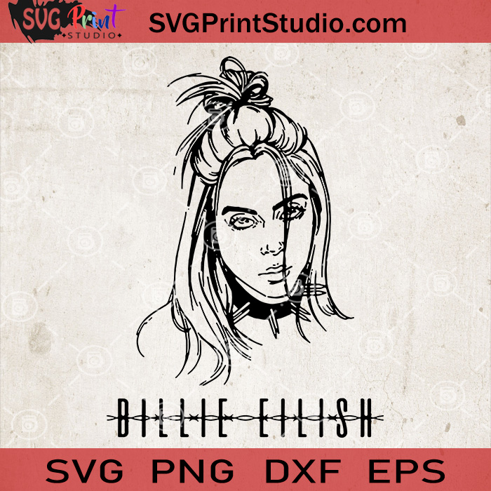 Download Billie Eilish Svg Billie Eilish Vector Billie Eilish Vinyl Decal Digital Cut File Svg Print Studio