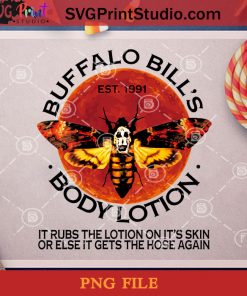 Buffalo Bill's Body Lotion PNG, Buffalo Bill PNG, Halloween PNG, Horror Movie PNG, Silence of the Lambs PNG Digital Download