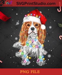 Cavalier King Charles Spaniel Dog PNG, Noel PNG, Merry Christmas PNG, Christmas PNG, Cavalier King Charles Spaniel PNG, Dog PNG, Santa Hat PNG, Light PNG Digital Download