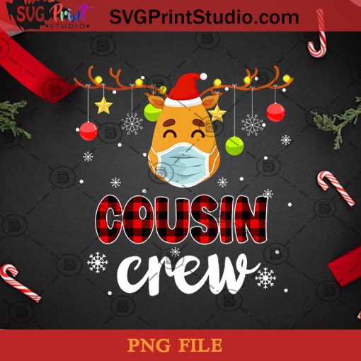 Christmas Cousin Crew Reindeer PNG, Noel PNG, Merry Christmas PNG, Christmas PNG, Cousin Crew PNG, Reindeer PNG, Santa Hat PNG, Snowflake PNG, Pandemic PNG, Covid 19 PNG Digital Download