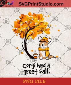 Corgi Had A Great Fall PNG, Corgi PNG, Halloween PNG, Autumn PNG, Dog PNG Digital Download