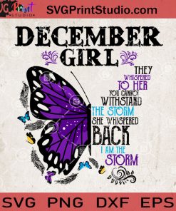 December Girl Butterfly SVG, Butterfly SVG, Gift For Girl SVG, Hippie SVG, Gypsy SVG
