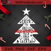 Deck The Halls Fala Lala SVG, Christmas SVG, Christmas Tree SVG, Fala Lala SVG, Pine SVG Cricut Digital Download, Instant Download