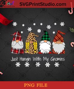 Gnome Christmas Pajama Plaid Just Hangin With My Gnomies PNG, Noel PNG, Merry Christmas PNG, Christmas PNG, Gnomie PNG, Pajama PNG, Buffalo Plaid PNG, Snowflake PNG Digital Download
