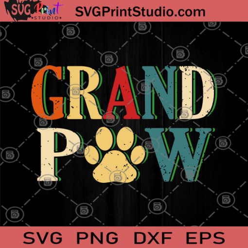 Grand Paw Vintage SVG, Animal Lover SVG, Retro Vintage Dog SVG, Pet Lover SVG