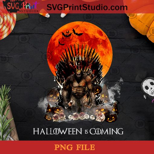 Halloween Is Coming Big Foot PNG, Halloween PNG, Bigfoot PNG, Sasquatch PNG, Monster PNG, Pumpkin PNG, Blood Moon PNG Digital Download