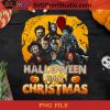 Halloween Is My Christmas Horror PNG, Jason Voorhees PNG, Halloween PNG, Pennywise PNG, Freddy Krueger PNG, Ghostface PNG, Pinhead PNG, Michael Myers PNG Digital Download
