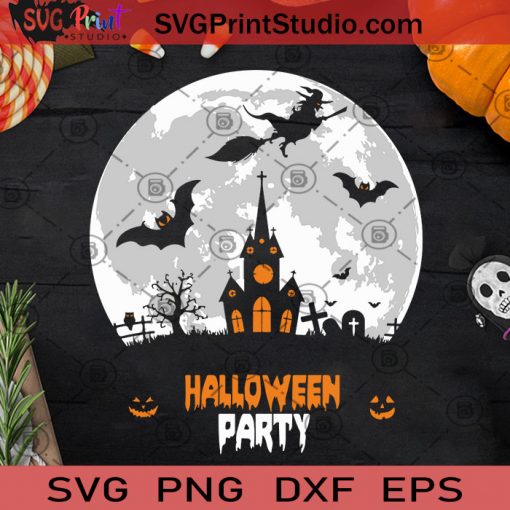 Halloween Party SVG, Halloween SVG, Pumpkin SVG, Witch SVG, Cricut Digital Download, Instant Download