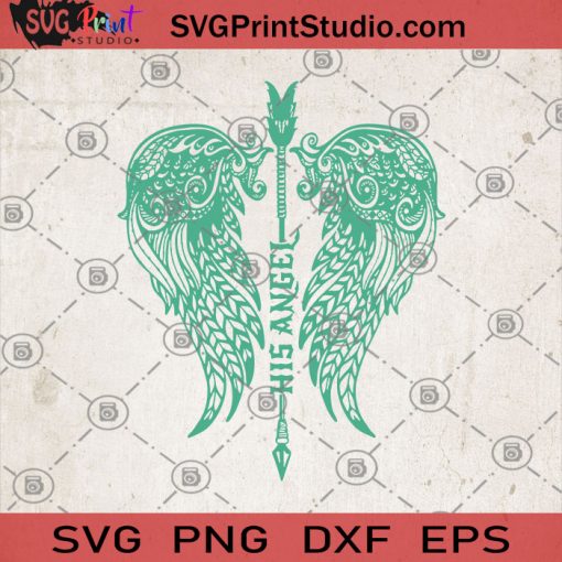 His Angel SVG, Her Guardian SVG, Angel Way SVG, Gift Valentine SVG, Gift Girl SVG, Gift Boy SVG