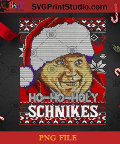 Ho Ho Holy Schnikes PNG, Christmas PNG, Noel PNG, Merry Christmas PNG, Schnikes PNG, Santa Claus PNG Digital Download