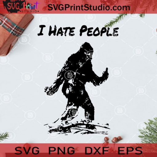 I Hate People PNG, Halloween PNG, Happy Halloween PNG, Yeti PNG, Bigfoot PNG, Monster PNG Digital Download