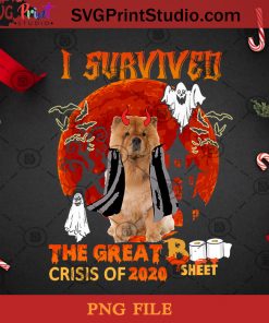 I Survived The Great Boo Sheet Crisis Of 2020 Chow Chow PNG, Halloween PNG, Dog PNG, Happy Halloween PNG, Boo PNG, Chow Chow PNG, Devil PNG Digital Download