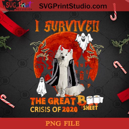 I Survived The Great Boo Sheet Crisis Of 2020 Samoyed PNG, Halloween PNG, Dog PNG, Happy Halloween PNG, Boo PNG, Samoyed PNG, Devil PNG Digital Download