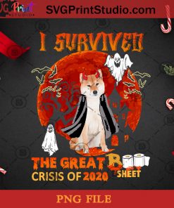 I Survived The Great Boo Sheet Crisis Of 2020 Shiba Inu PNG, Halloween PNG, Dog PNG, Happy Halloween PNG, Boo PNG, Shiba Inu PNG, Devil PNG Digital Download