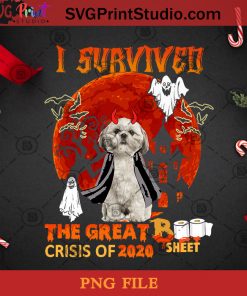 I Survived The Great Boo Sheet Crisis Of 2020 Shih Tzu PNG, Halloween PNG, Dog PNG, Happy Halloween PNG, Boo PNG, Shih Tzu PNG, Devil PNG Digital Download