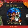IT'S HOCUS POCUS TIME WITCHES PNG, Happy Halloween PNG, Halloween PNG, Witch PNG, Dog PNG, Digital Download