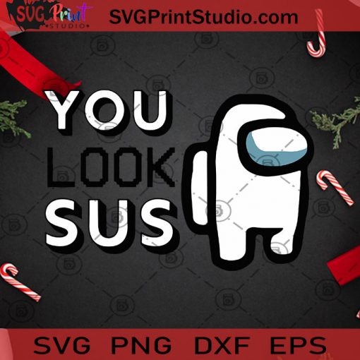 Imposter Among Game Us You Look Sus Gamer SVG, Christmas SVG, Noel SVG, Merry Christmas SVG, Imposter SVG, Among Us SVG, Game SVG Cricut Digital Download, Instant Download