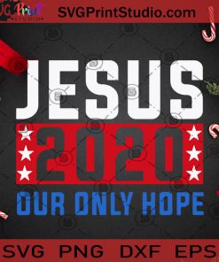 Jesus 2020 Our Only Hope PNG, Christmas PNG, Noel PNG, Merry Christmas PNG, God PNG, Jessus PNG, Pandemic 2020 PNG Digital Download