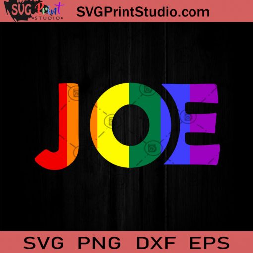 Joe SVG, America SVG, Lgbt SVG, Cricut Digital Download, Instant Download
