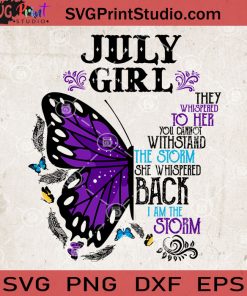 July Girl Butterfly SVG, Butterfly SVG, Gift For Girl SVG, Hippie SVG, Gypsy SVG