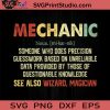 Mechanic Someone Who Does Precision Guesswork See Also Wizard Magician SVG, Mechanic SVG, Job SVG, Magician SVG