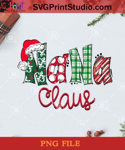 Nana Clause Cute PNG, Noel PNG, Merry Christmas PNG, Christmas PNG, Nana Claus PNG, Santa Claus PNG, Buffalo Plaid PNG Digital Download