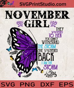 November Girl Butterfly SVG, Butterfly SVG, Gift For Girl SVG, Hippie SVG, Gypsy SVG
