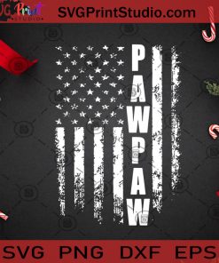 Pawpaw SVG, Christmas SVG, Gift SVG, Merry Christmas SVG, America Flag SVG Cricut Digital Download, Instant Download