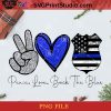 Peace Love Back The Blue PNG, Noel PNG, Merry Christmas PNG, Christmas PNG, Blue Logo PNG, Peace Love PNG, America PNG Digital Download