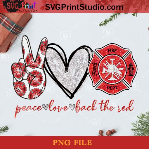 Peace Love Back The Red PNG, Noel PNG, Merry Christmas PNG, Christmas PNG, Fire Dept Logo PNG, Peace Love PNG, Black And Red PNG Digital Download