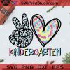 Peace Love Kindergarten SVG, Peace Love SVG, Kindergarten SVG, Heart SVG Cricut Digital Download, Instant Download