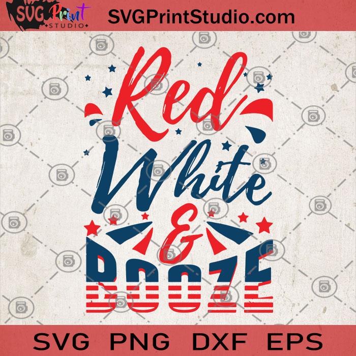 Download Red White And Booze SVG, Fourth Of July SVG, 4th Of July ...