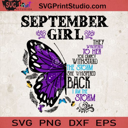 September Girl Butterfly SVG, Butterfly SVG, Gift For Girl SVG, Hippie SVG, Gypsy SVG