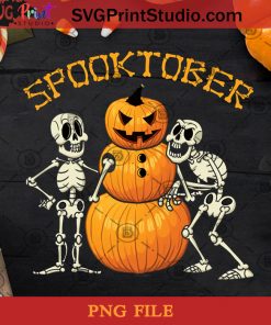 Spooktober PNG, Halloween PNG, Spooky PNG, October 31st PNG, Skeleton PNG, Pumpkin Snowman PNG Digital Download