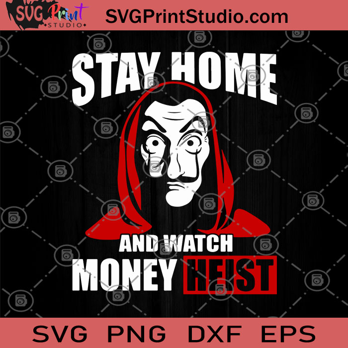 Free Free Money Heist Svg 568 SVG PNG EPS DXF File