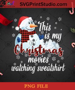 This Is My Christmas Movies Watching Buffalo Plaid PNG, Noel PNG, Merry Christmas PNG, Christmas PNG, Santa Hat PNG, Snowman PNG, Movie PNG, Buffalo Plaid PNG Digital Download