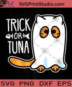 Trick Or Tuna SVG, Halloween SVG, Boo SVG, Cricut Digital Download, Instant Download