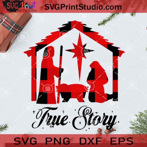 True Story PNG, Christmas PNG, Noel PNG, Merry Christmas PNG, God PNG, Christ PNG, Jesus PNG Digital Download