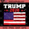 Trump 2020 Make America Proud Again SVG, America SVG, 4th July SVG